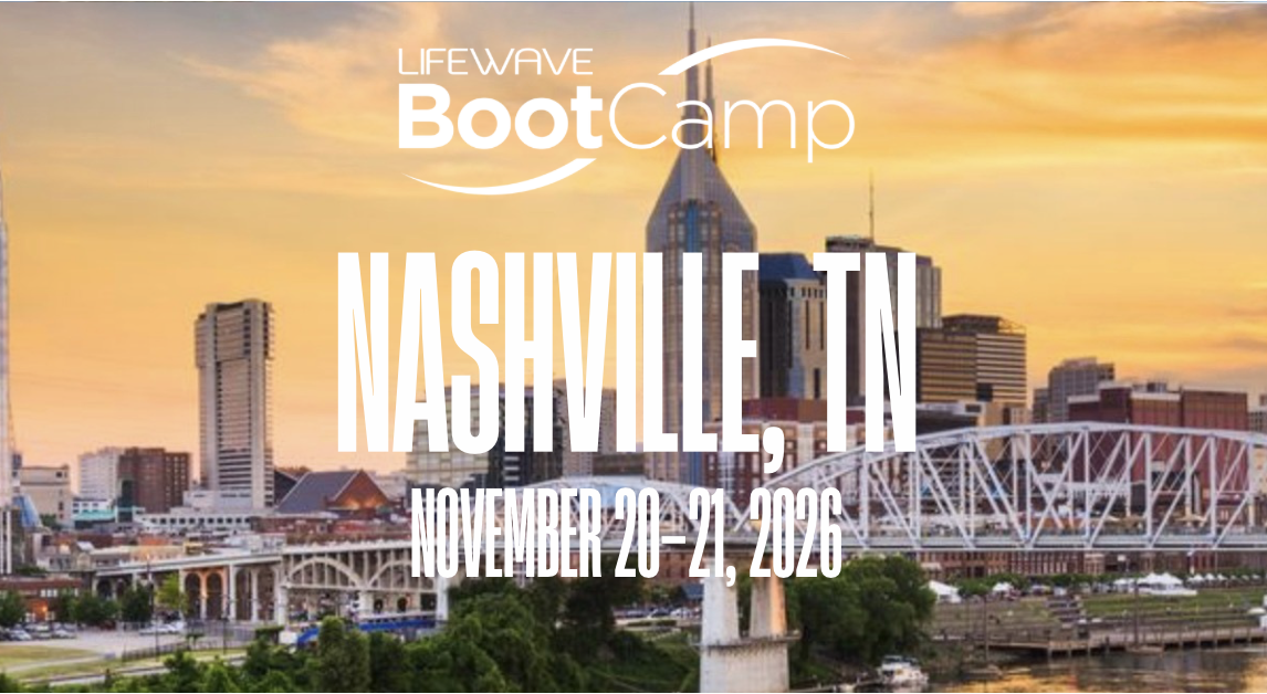 LifeWave Bootcamp - Nashville, TN