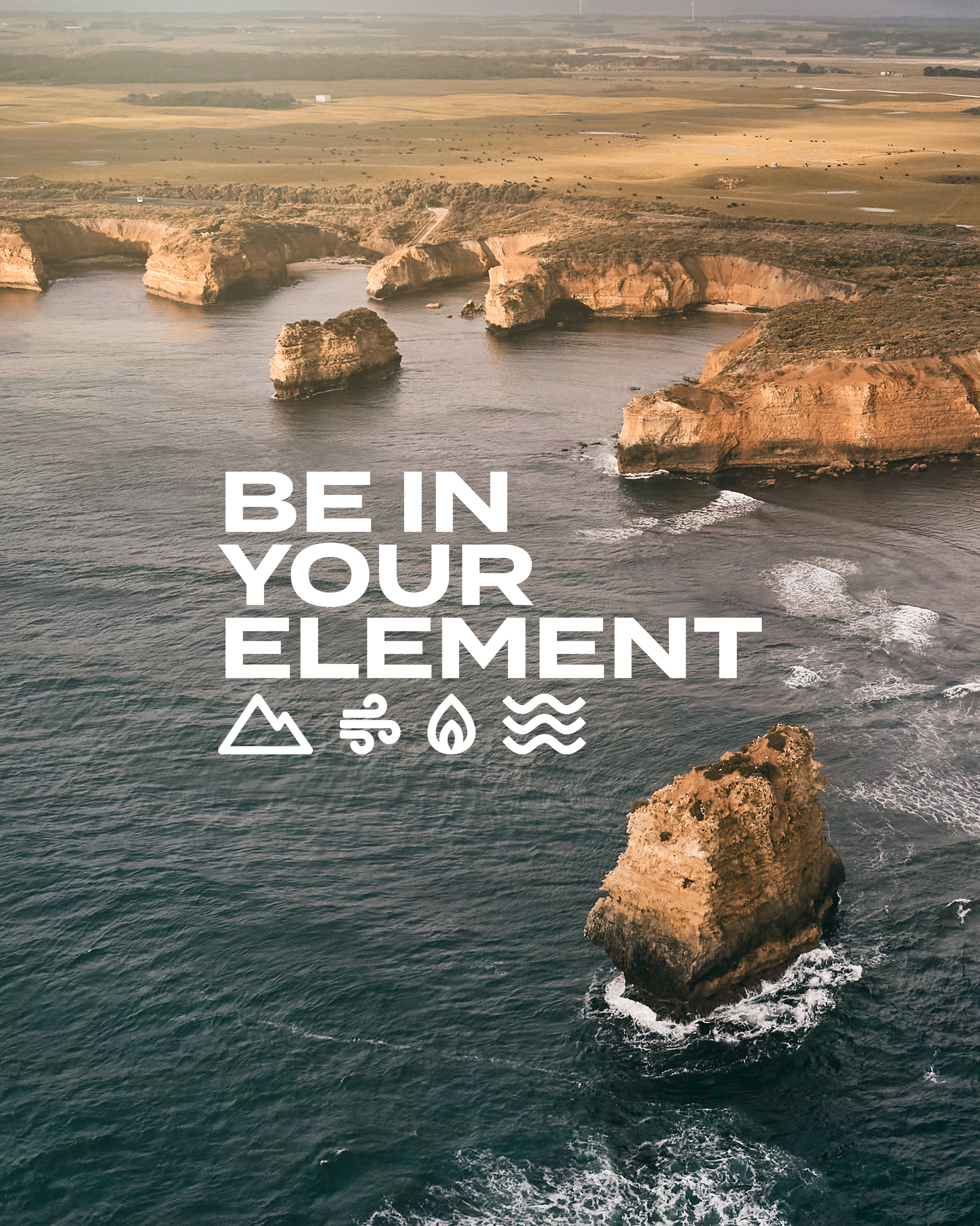 Be In Your Element