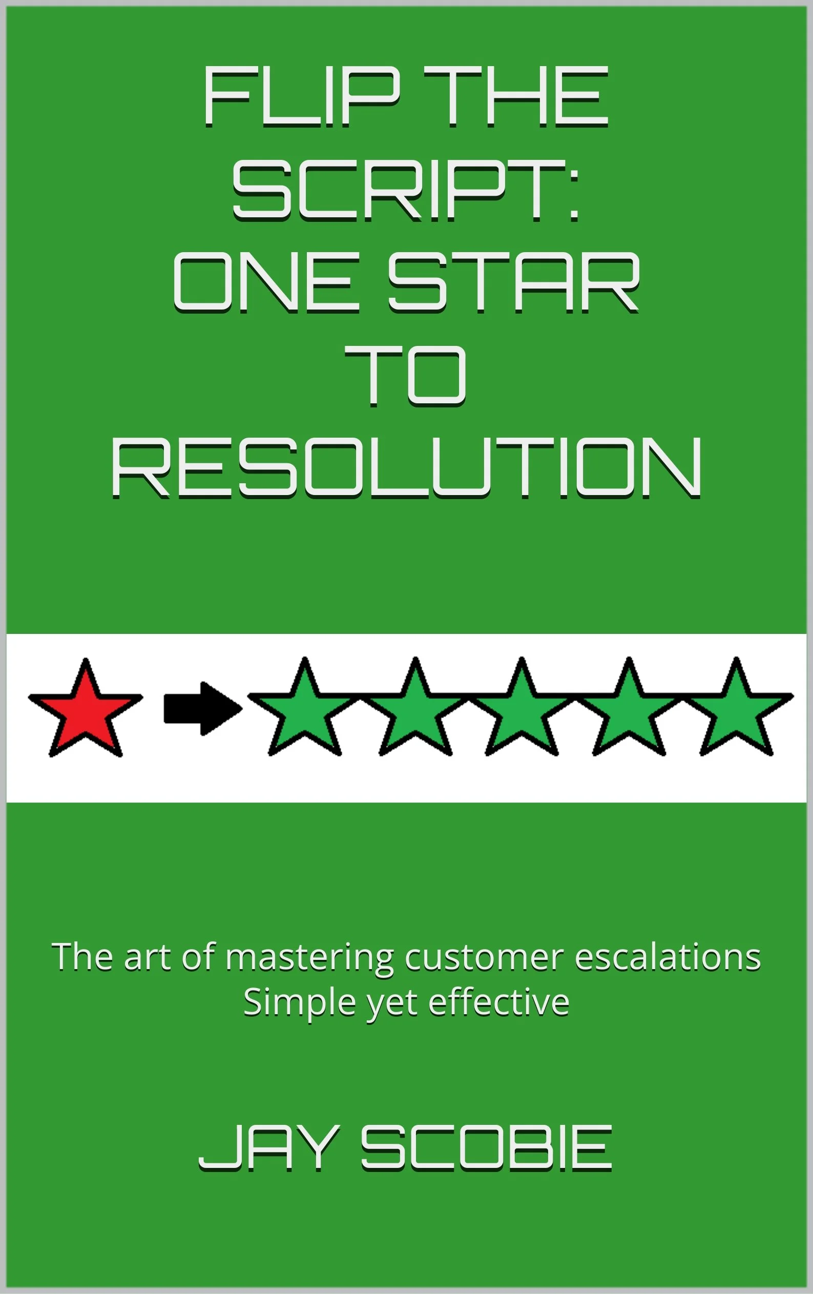 Book Cover - Flip the script, one star to resolution