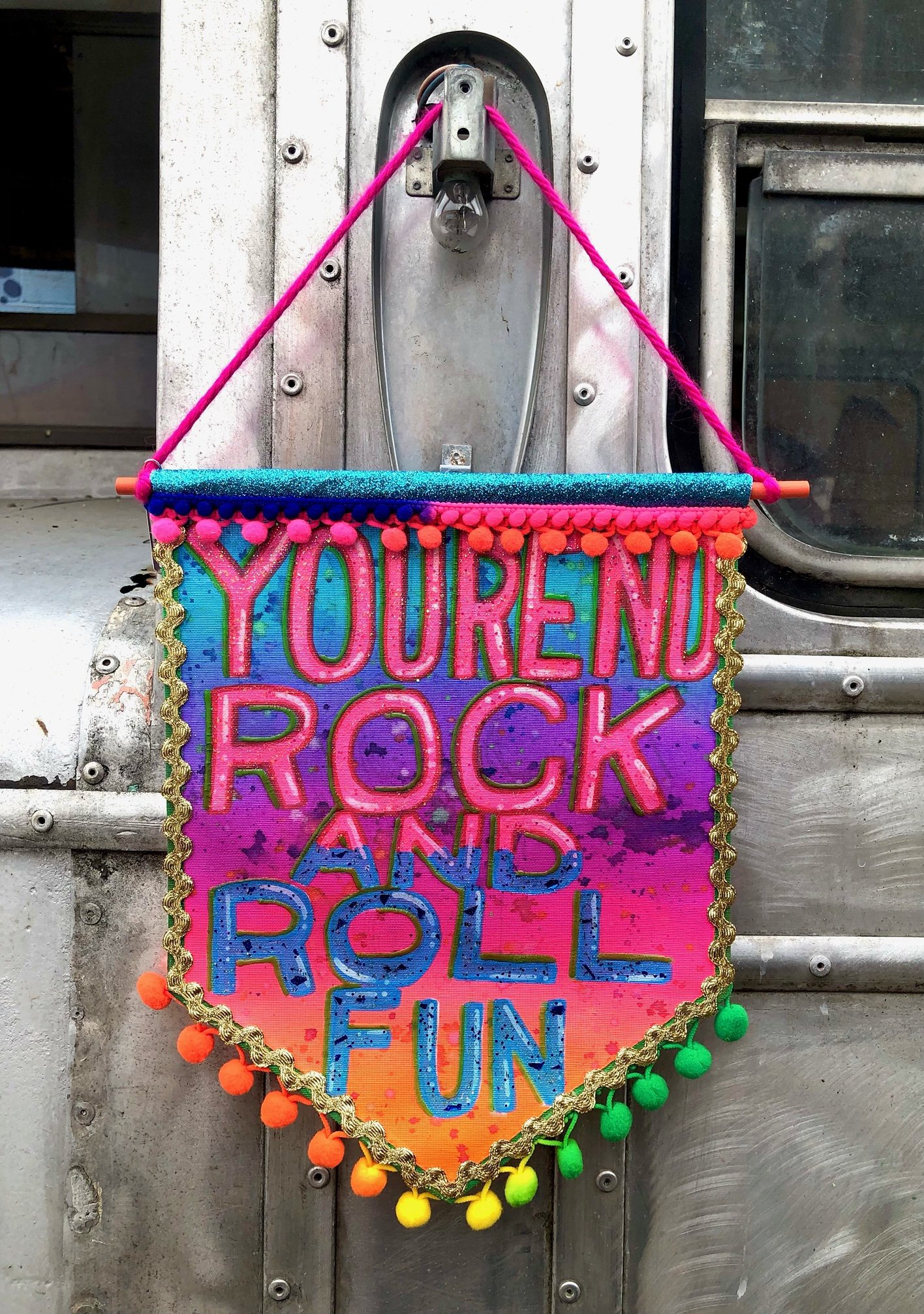 YOURE NO ROCK AND ROLL FUN BANNER