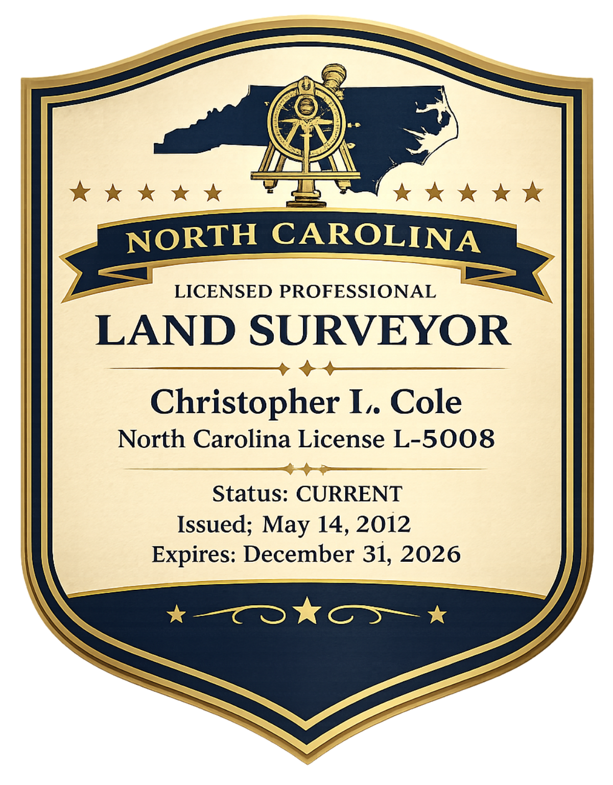 North Carolina land surveyor license badge for Christopher I. Cole, issued May 14, 2012, expiring December 31, 2026.