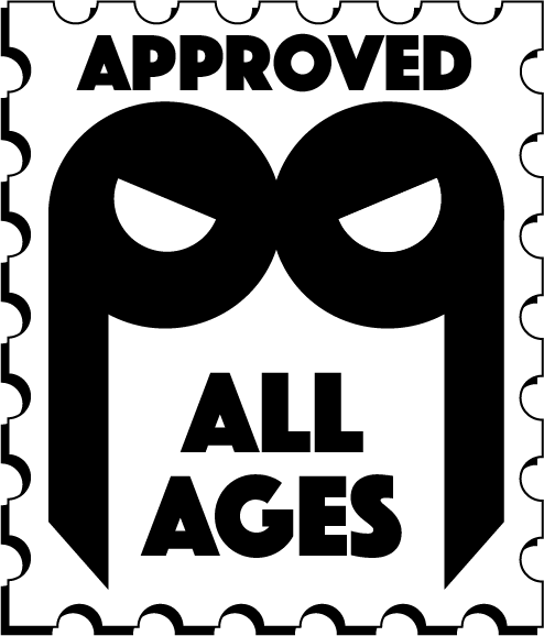 A marketing stamp design with bold black and white colors. The stamp features the word 'APPROVED' at the top, a stylized black face with angry eyes in the center, and the phrase 'ALL AGES' at the bottom, all enclosed in a dotted rectangular border.