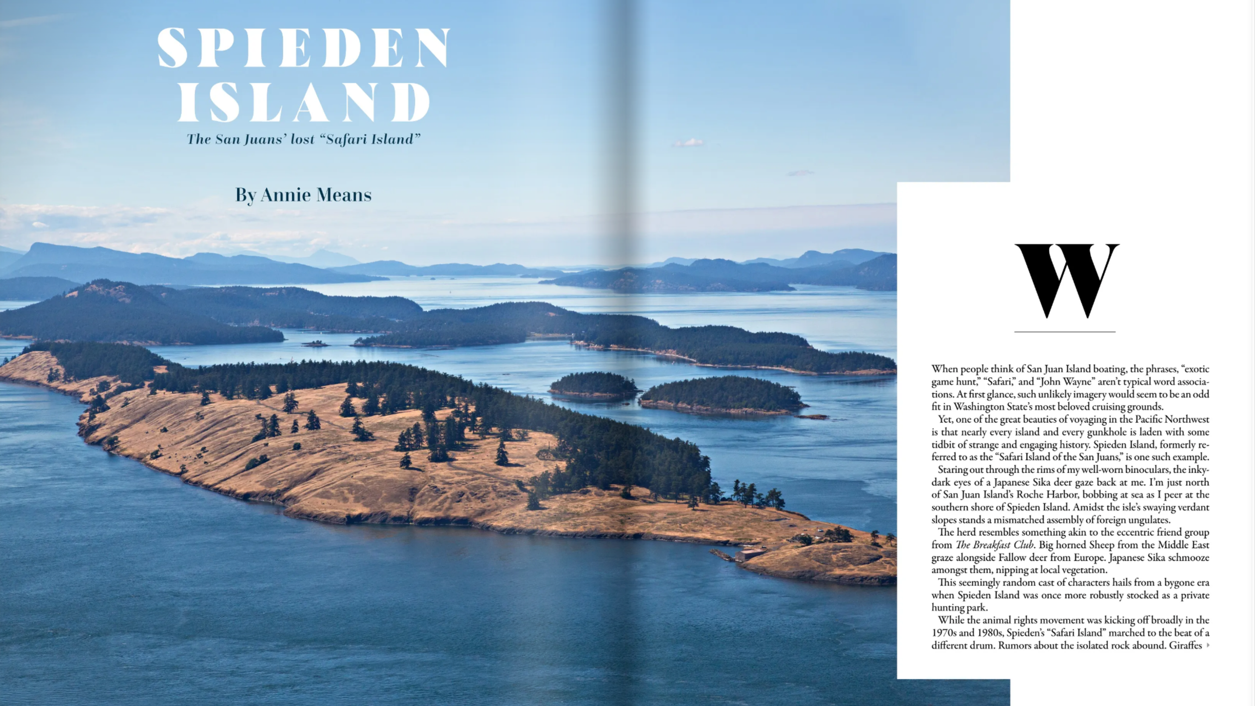 Writer Annie Means uncovers the wild history of Spieden Island, the San Juan Islands' forgotten safari park, in this piece for Pacific Yachting magazine.