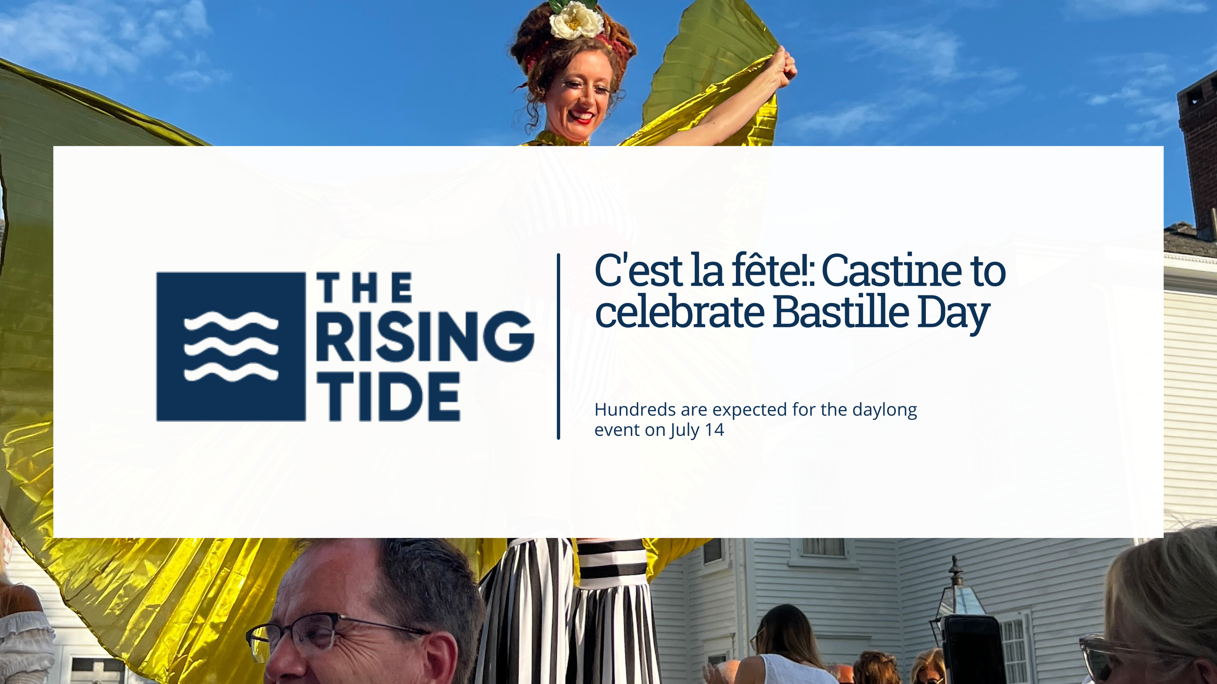 Annie Means, journalist covering Castine's community events and French heritage, reports on the town's 9th Annual Bastille Day celebration on July 14 — featuring the popular "Picnic en Blanc," historical walking tours, and hundreds of visitors dresse