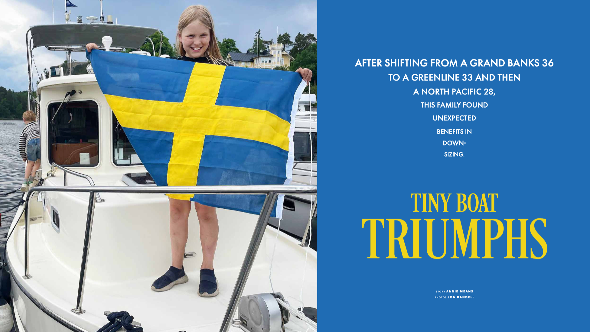 Writer and journalist Annie Means dives into the world of tiny boat conversions in Sweden