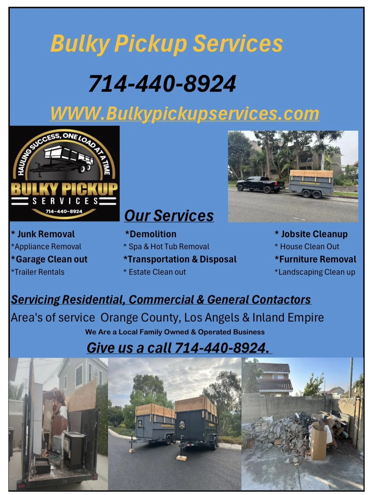 Business flyer for Bulky Pickup Services, offering junk removal, demolition, site cleanup, and transportation services. Includes contact number 714-440-8924, website www.bulkypickupservices.com, and photos of trucks and junk being disposed of.
