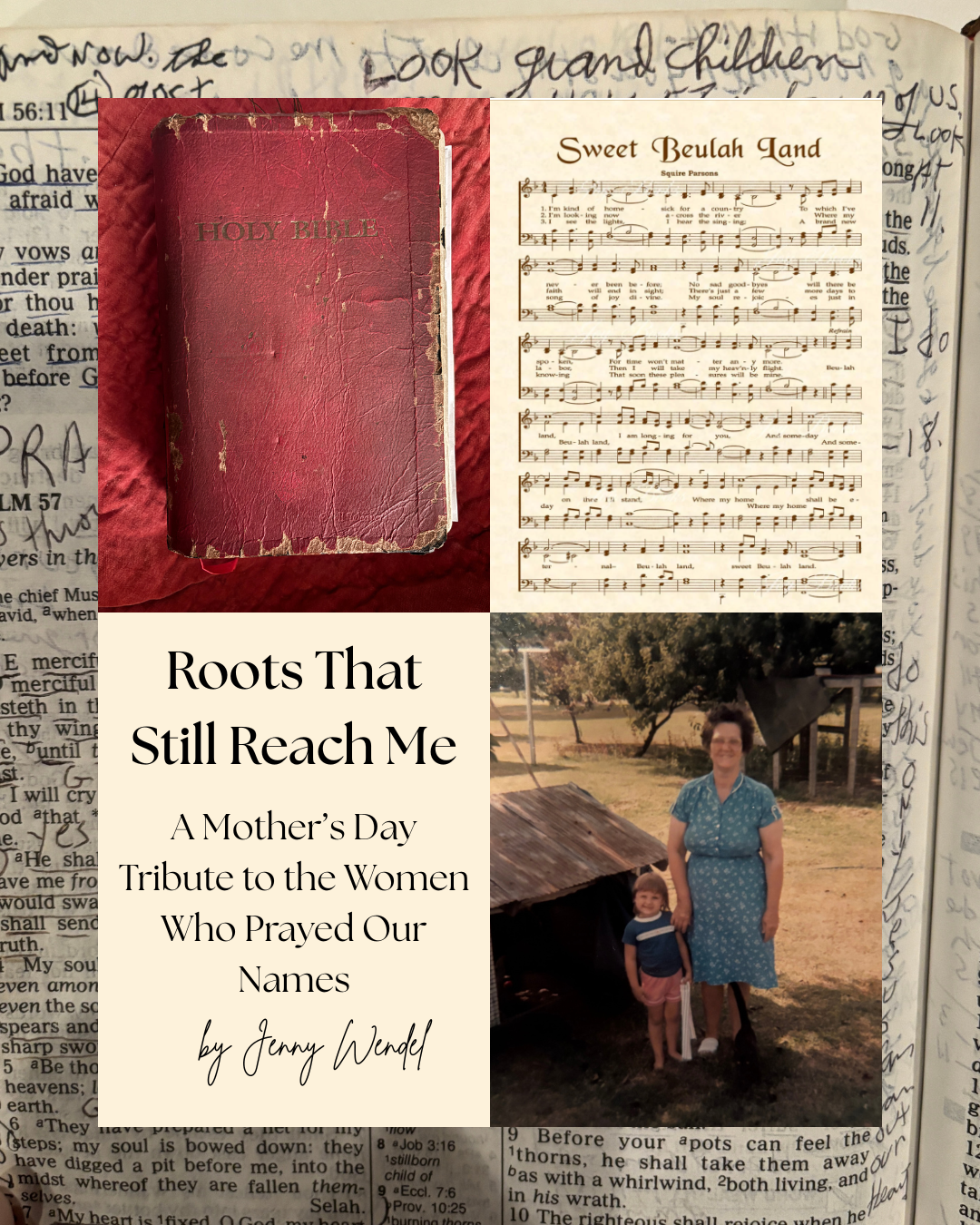 Roots That Still Reach Me | A Mother’s Day Tribute to the Women Who Prayed Our Names