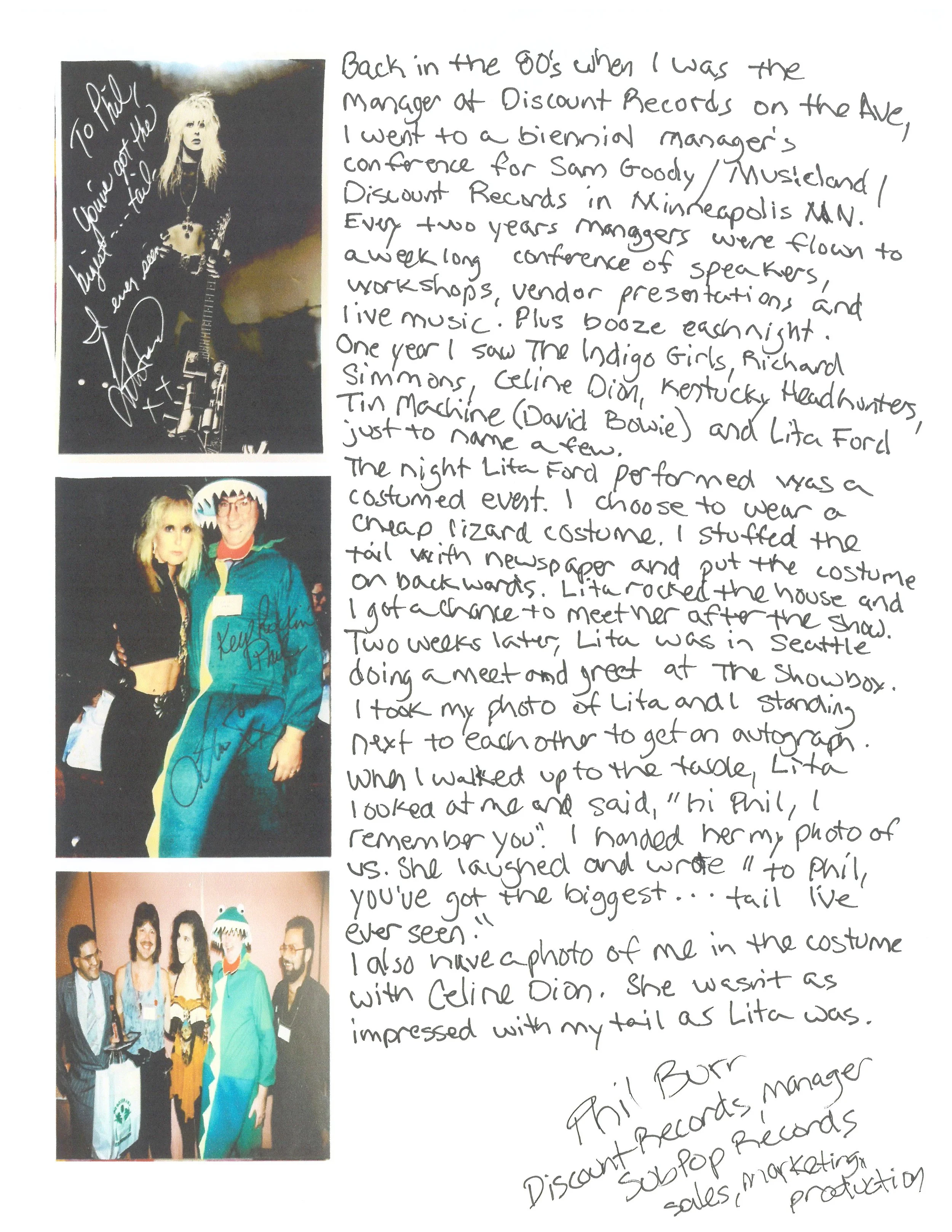 hand written letter that corresponds with the transcript. there are 3 photos on the letter. 1 photo is an autograph of a female rockstar's black and white headshot. the other two have a man in a green lizard costume with various people.
