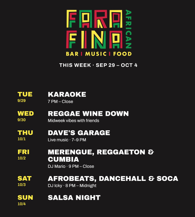 Farafina Events Sept 29 to Oct 4