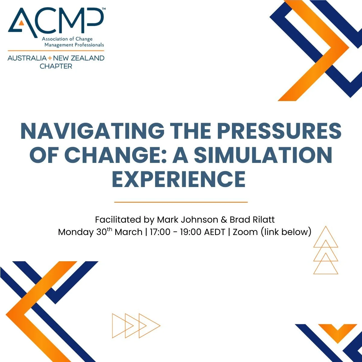 Navigating the pressures of change: a simulation experience