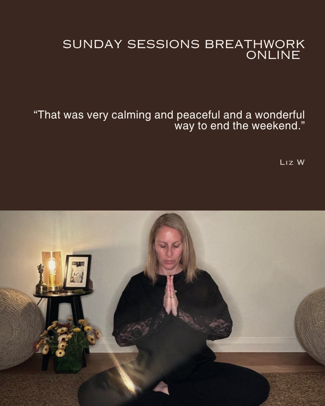 "That was very calming and peaceful and a wonderful way to end the weekend." &ndash; Liz W

If you're navigating perimenopause or menopause, Sunday Sessions are a gentle space to slow down, settle your nervous system and come home to your b