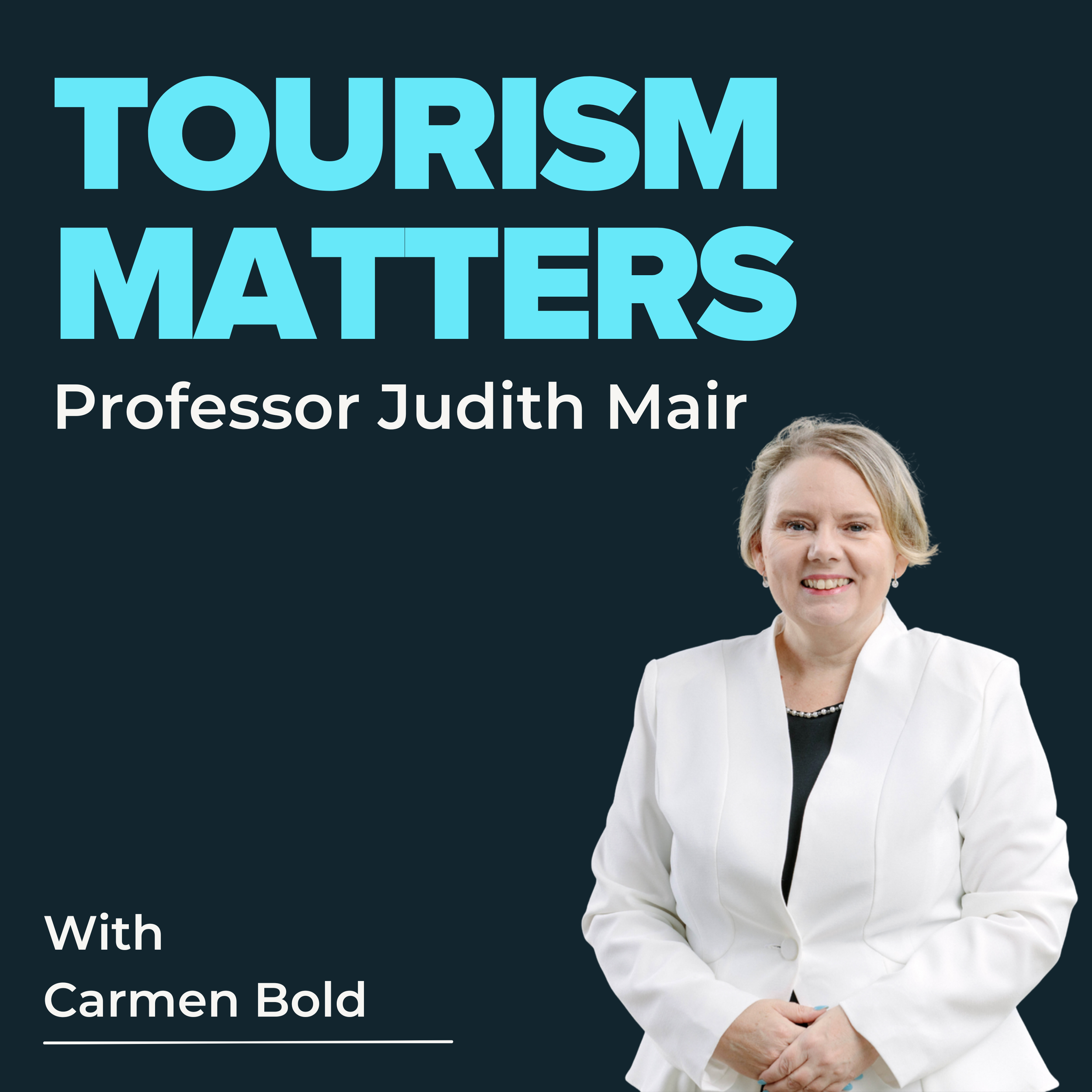 Professor Judith Mair: Motherhood, Migration and a Career in Tourism