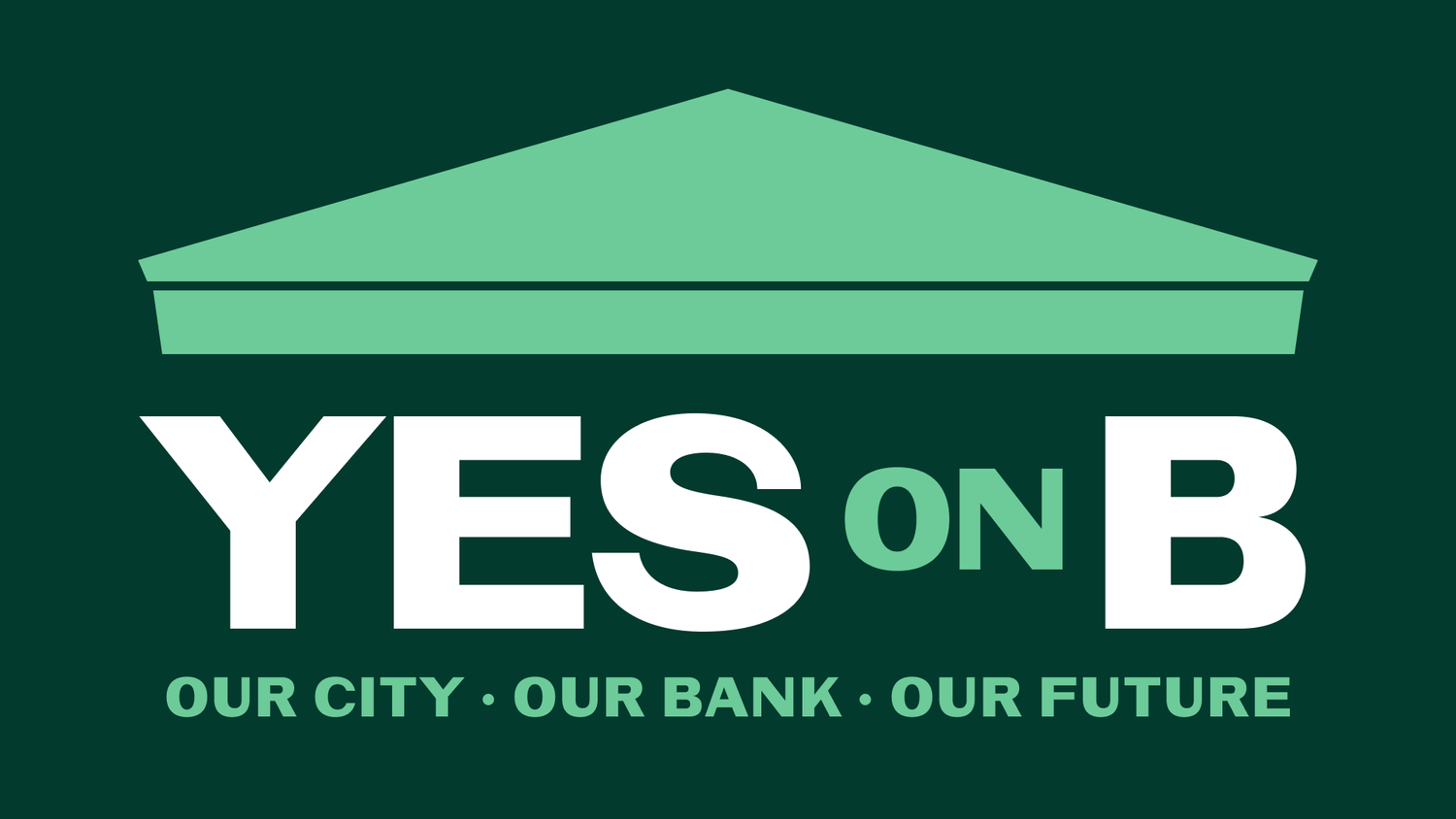YES ON B