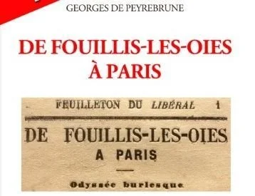 un roman inédit de Georges de Peyrebrune : De Fouillis-les-Oies à Paris