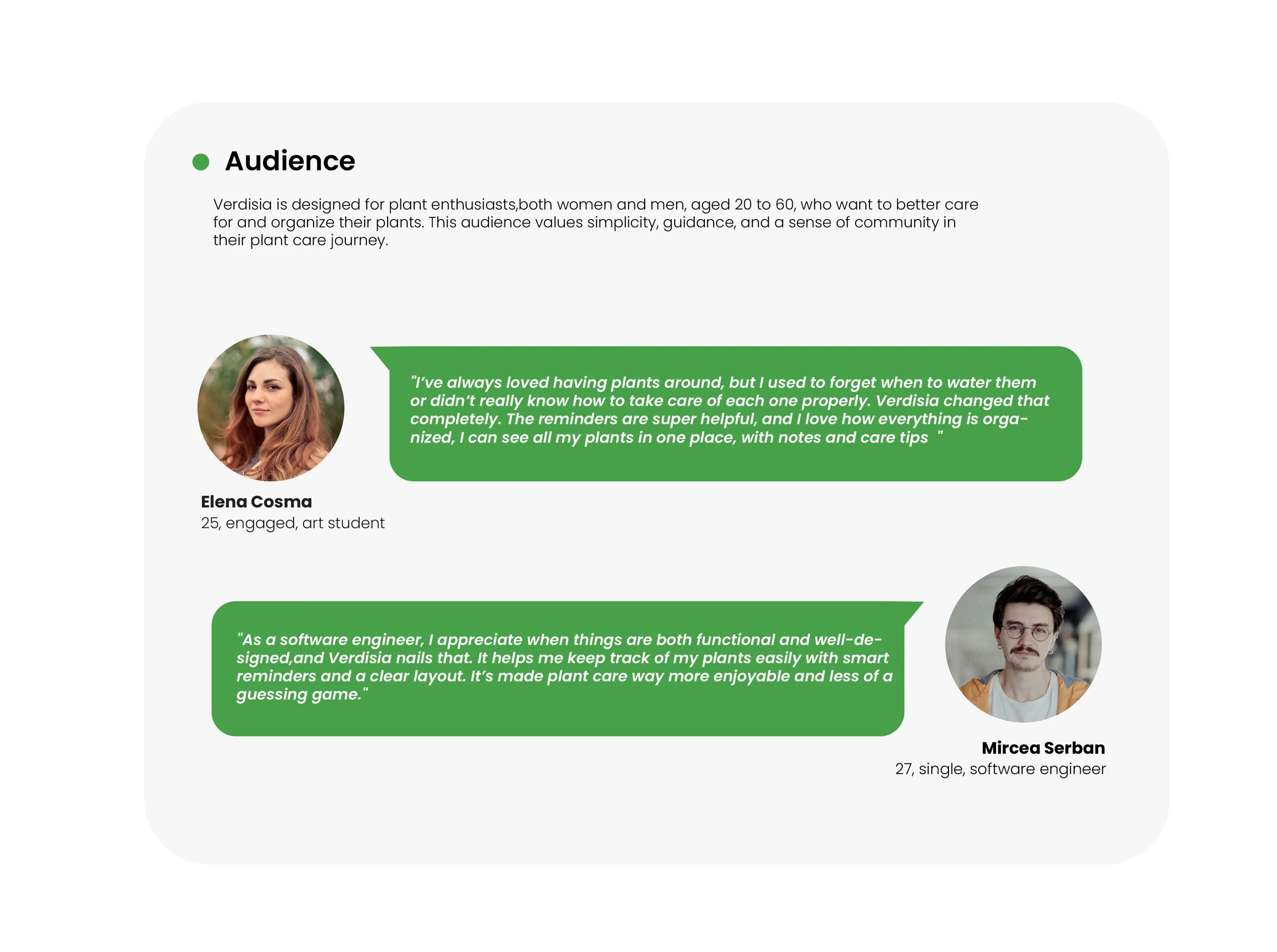 Customer testimonials section with two people sharing their experience with a plant care app. The section features Elena Cosma, a 25-year-old art student, with a quote about her love of plants and how the app helps her. The second person is Mircea Serban, a 27-year-old software engineer, with a quote about the app's functionality and ease of use. The design includes profile pictures, names, ages, and brief descriptions for each person, highlighted against a white background with green accents.