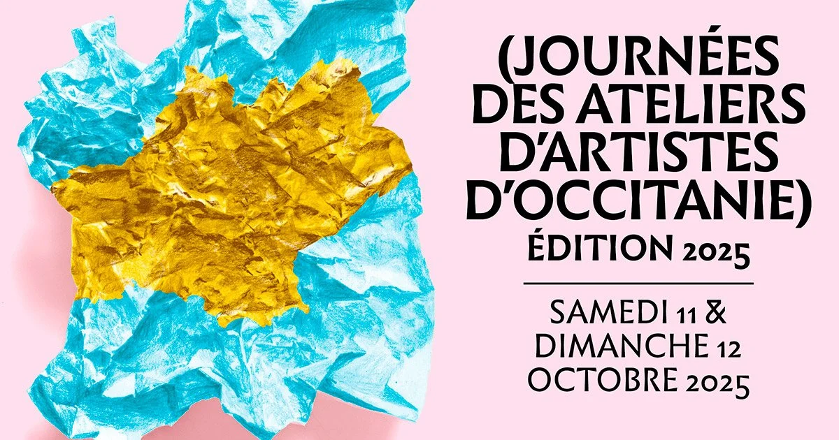 Journées des Ateliers d’Artistes d’Occitanie 2025