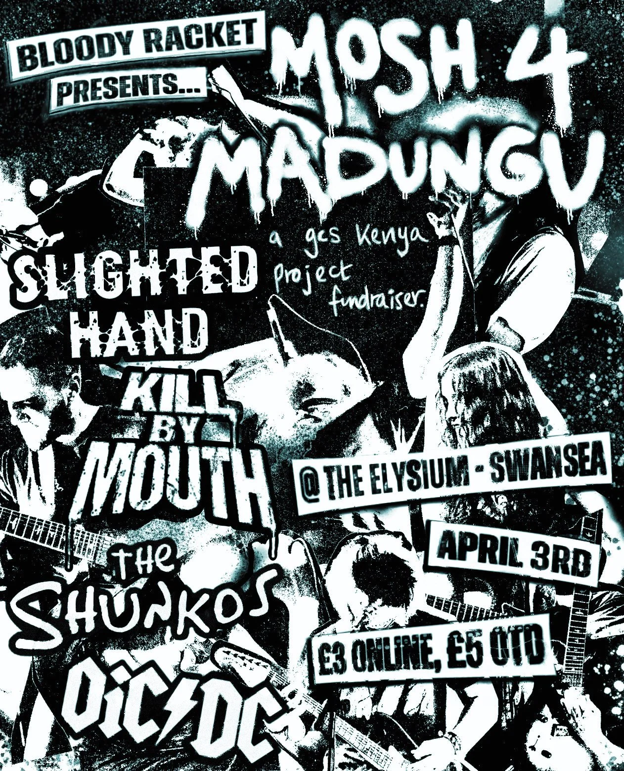 Mosh 4 Madungu feat. Slighted Hand + Kill By Mouth + The Shunkos + OiC/DC