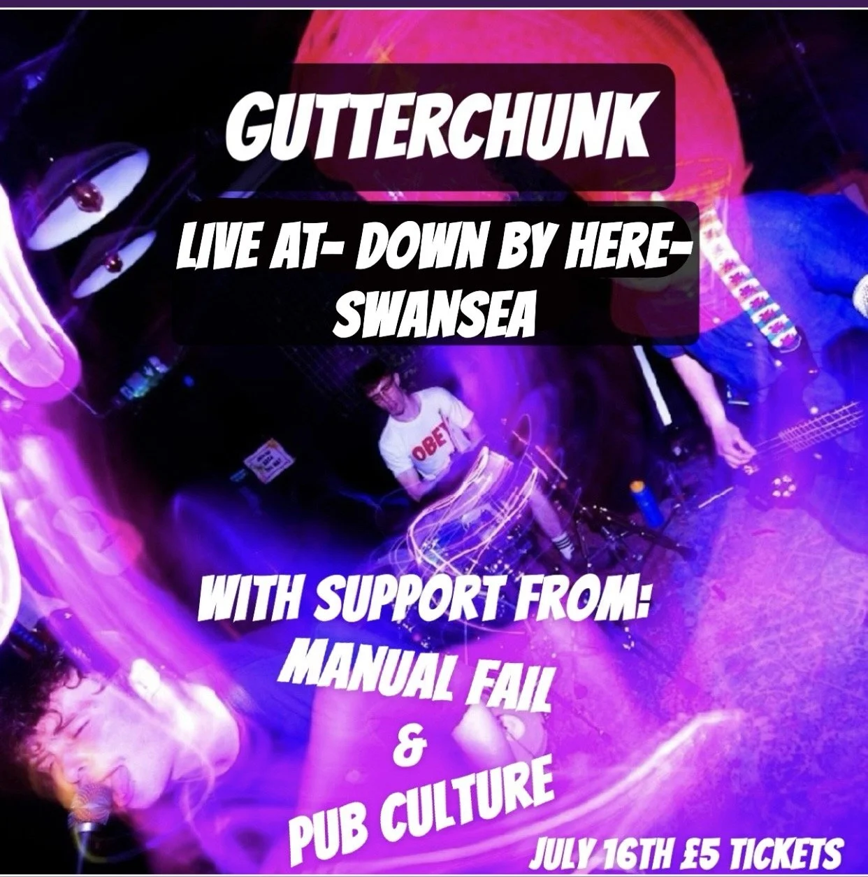 Gutterchunk + Manual Fail + Pub Culture