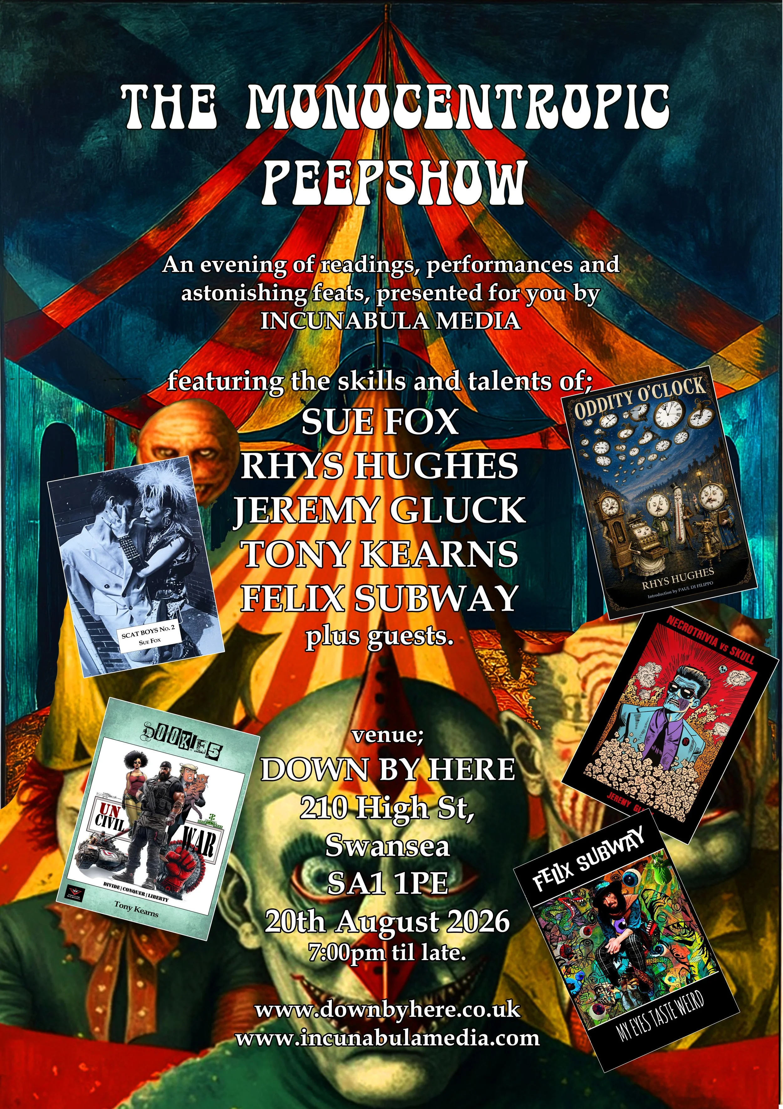 The Monocentropic Peepshow w/ incunabula Media