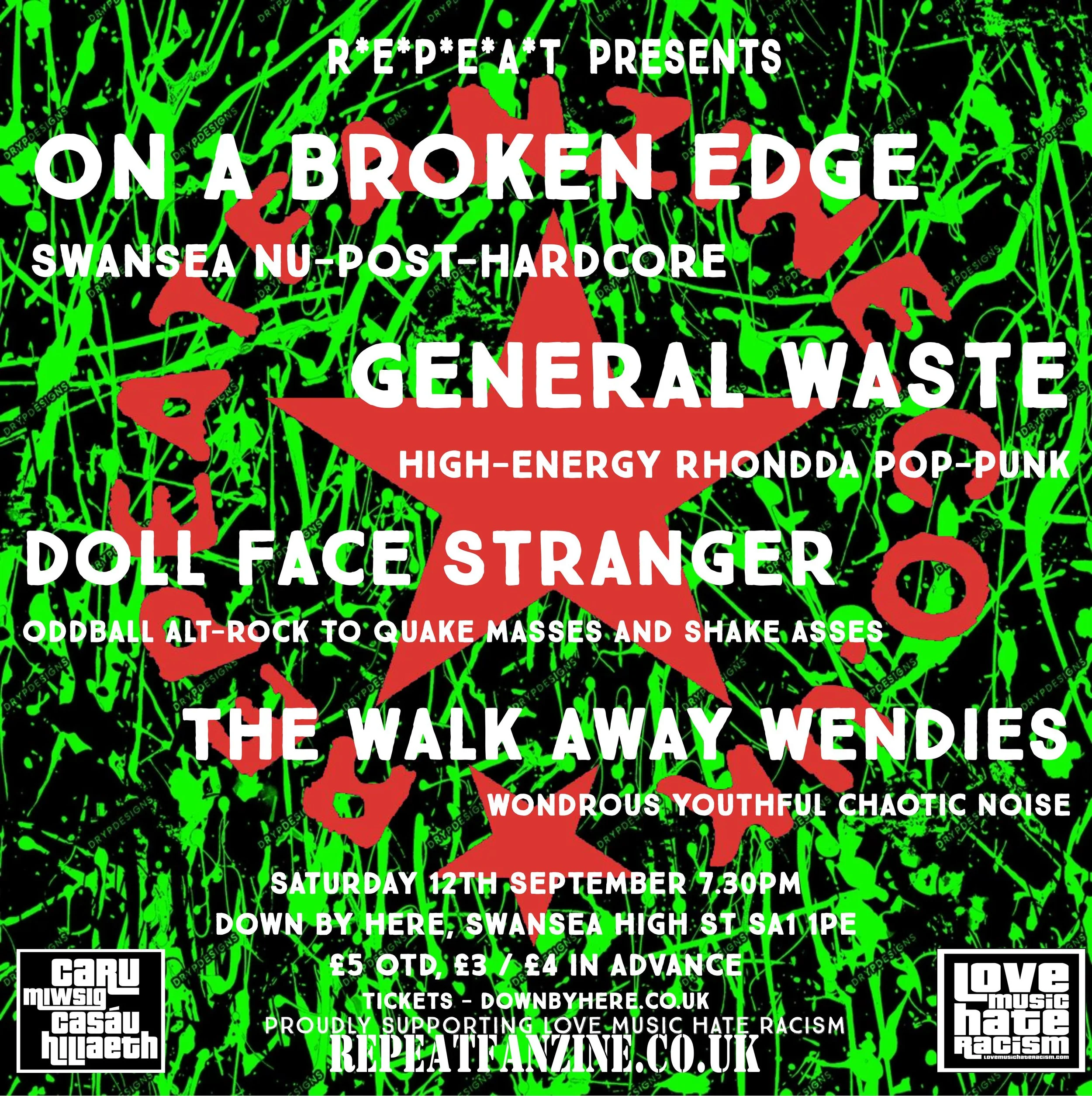 R*E*P*E*A*T Presents On A Broken Edge, General Waste, Doll Face Stranger &amp; The Walk Away Wendies