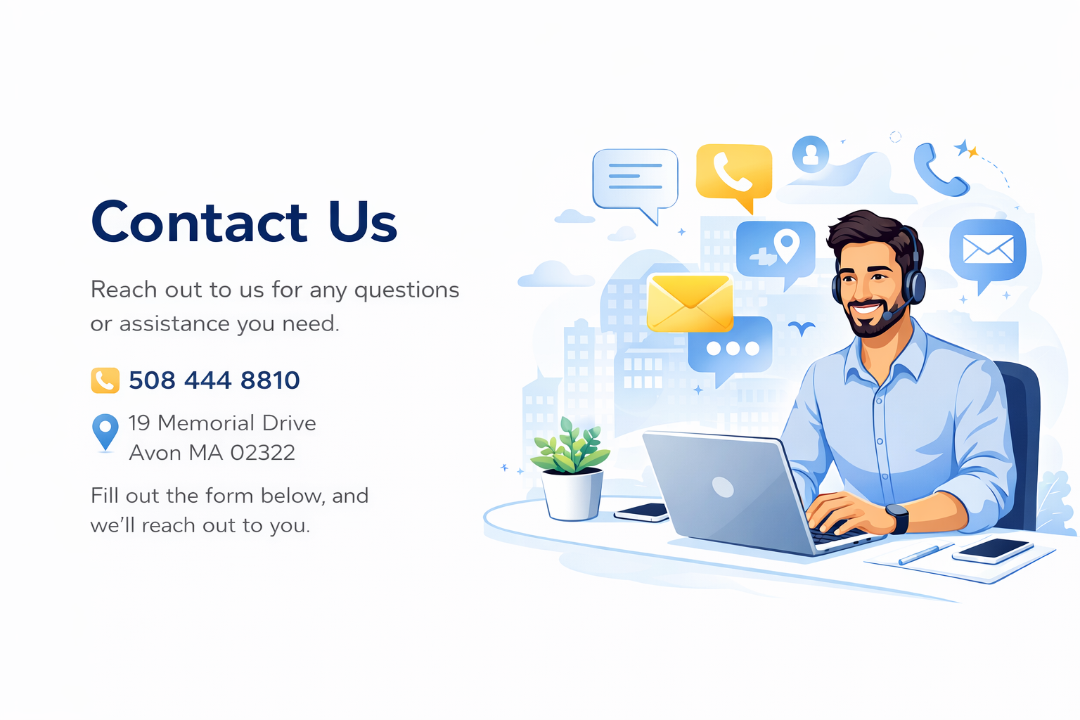 Illustration of a customer service representative with a headset sitting at a desk with a laptop, smartphone, and a plant, surrounded by icons representing communication methods like email, chat, phone, and location, alongside contact information and a call to action to reach out for questions or assistance.