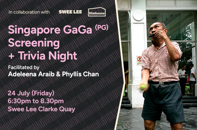 Singapore GaGa Screening + Trivia Night (PG)