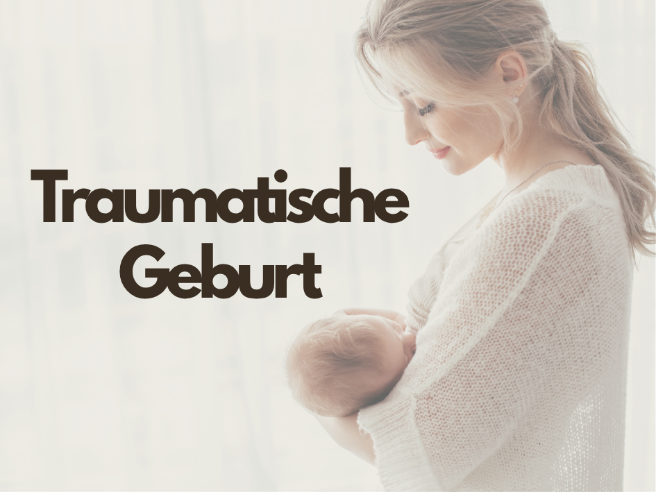 1:1 Mentoring - traumatische Geburt