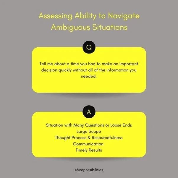 Assessing Ability to Navigate Ambiguous Situations in Interviews
