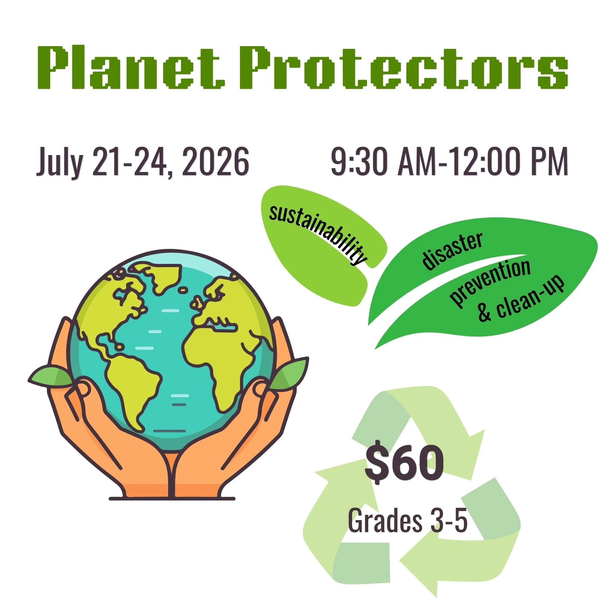 July 21-24 Camp (Elementary) - "Planet Protectors"