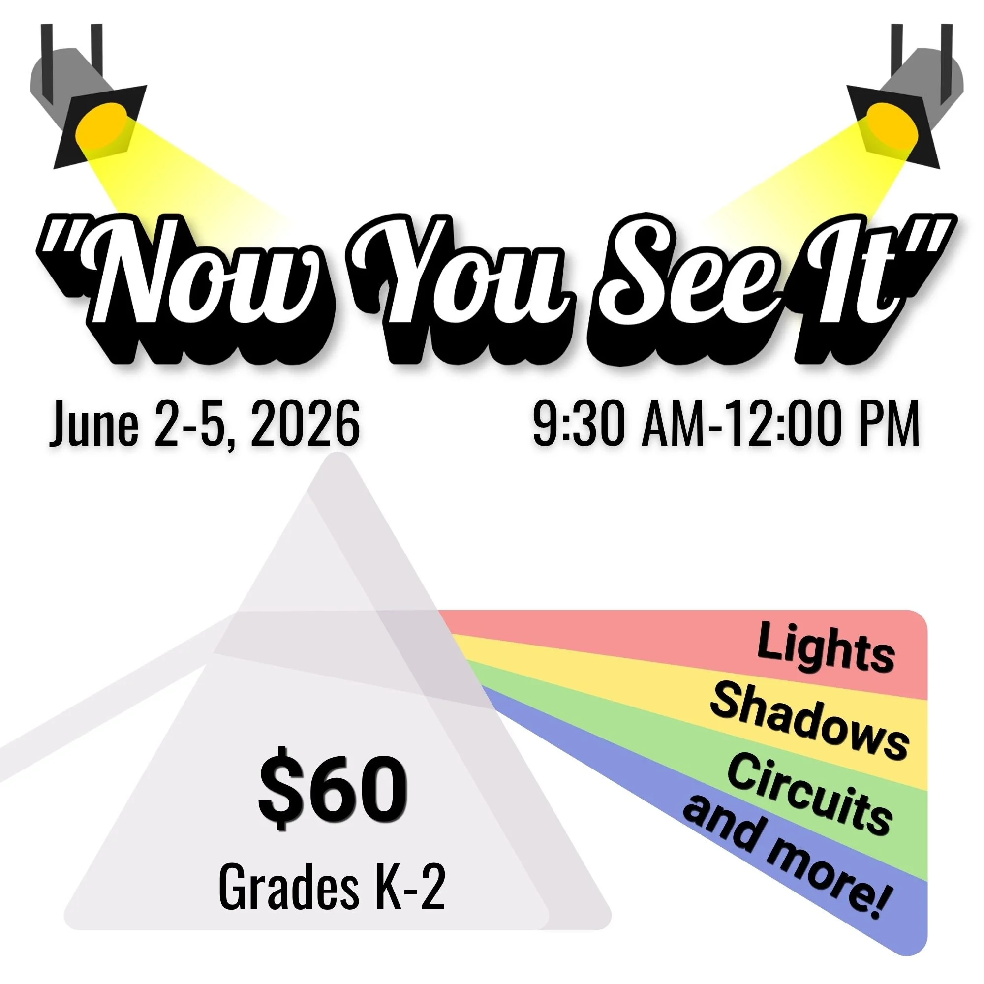 June 2-5 Camp (Primary) - "Now You See It"