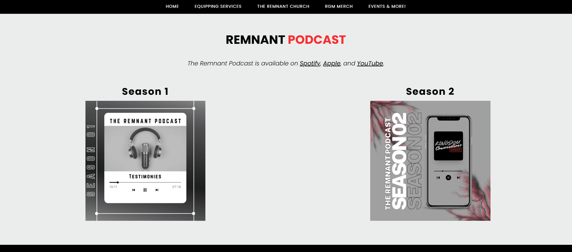 Website homepage for The Remnant Podcast featuring sections for Season 1 and Season 2, with images of podcast episodes; Season 1 has a black-and-white image of a microphone and headphones, and Season 2 shows a smartphone with the podcast logo and red
