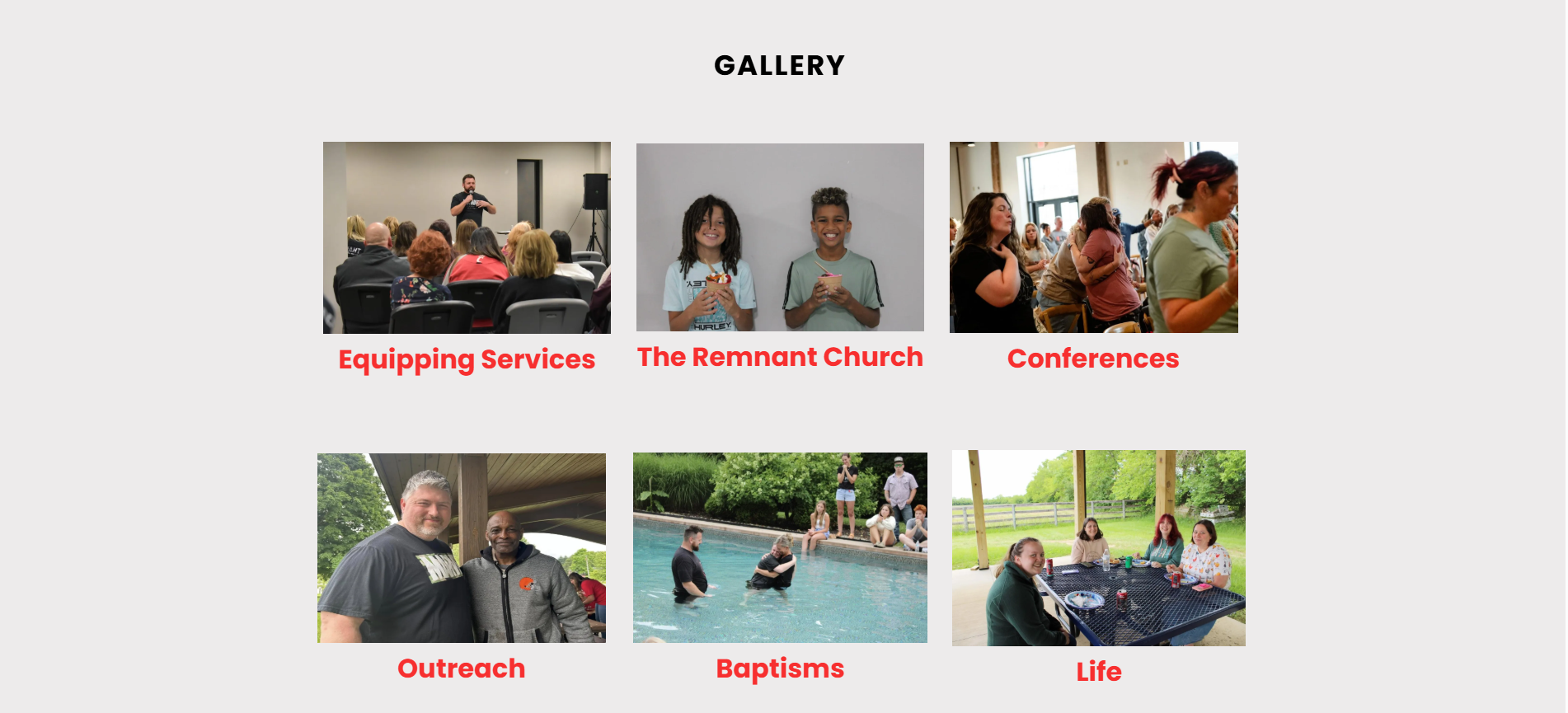 Gallery webpage displaying six photos with labels in red text: a speaker at a conference in a room labeled Equipping Services, two children smiling holding cups labeled The Remnant Church, a group of women at a conference table labeled Conferences, t