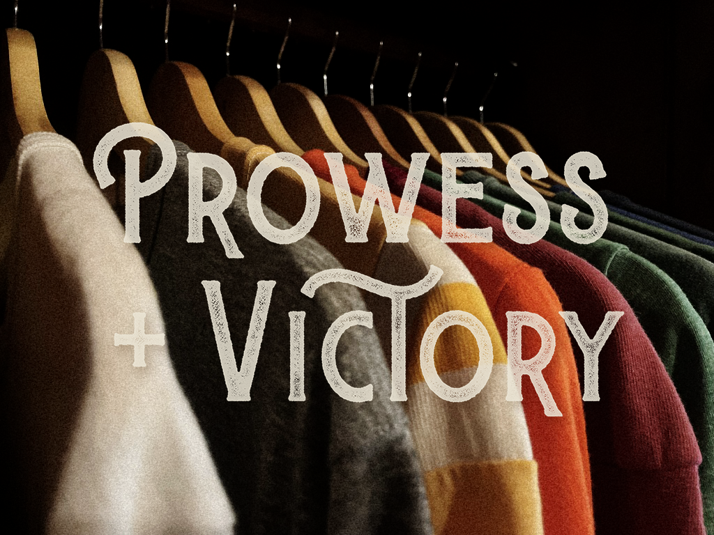 PROWESS & VICTORY