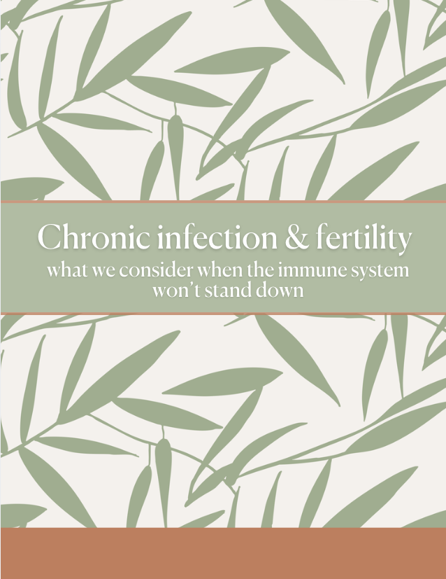 Chronic Infections & Fertility
