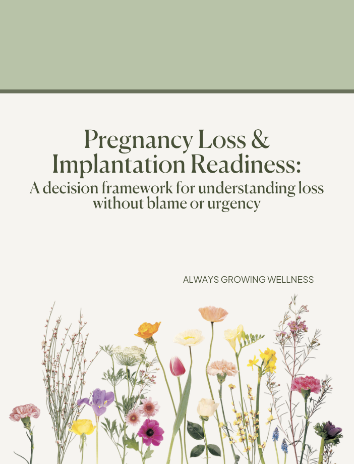 Pregnancy Loss & Implantation Readiness Guide