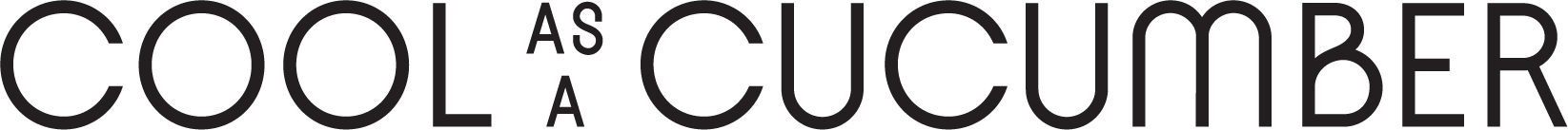 Text reading "Cool as a Cucumber" in black font on a white background.