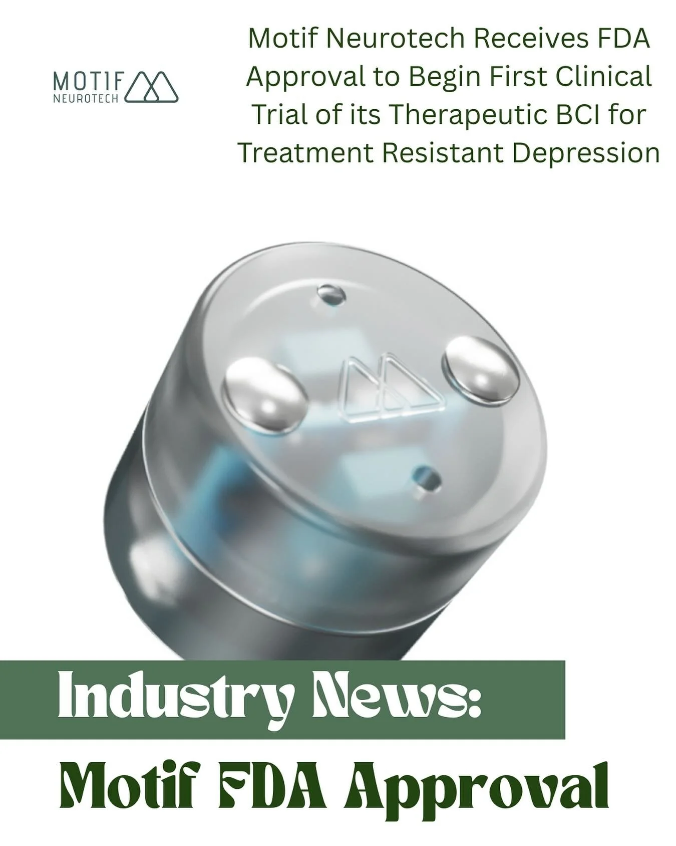 Motif Neurotech, which is a Brain Computer Interface (BCI) company that designs technologies for mental health. On April 27th, they announced that the FDA has approved an Investigational Device Exemption (IDE) for the RESONATE Early Feasibility Study