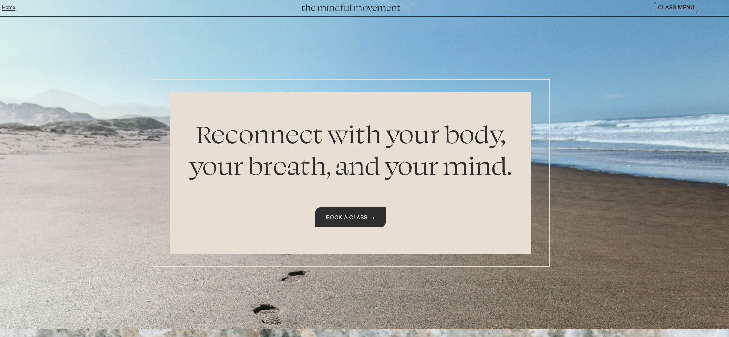 Beach with footprints in the sand, ocean waves, and mountains in the background, with an overlayed message about reconnecting with your body, breath, and mind.
