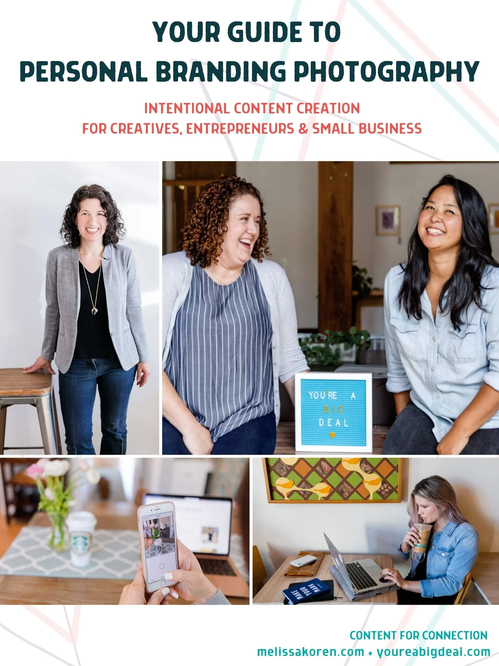 Collage promoting personal branding photography, featuring three women smiling and working in various settings, a smartphone photographing a coffee cup, and a person working on a laptop. Text includes: "Your Guide to Personal Branding Photography," "