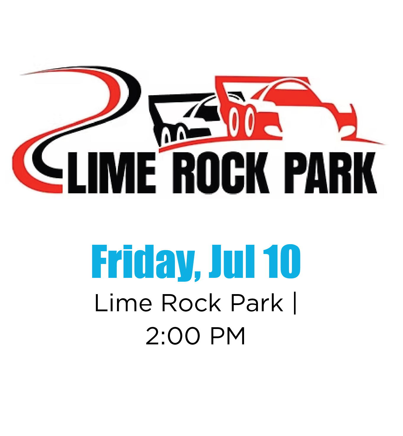 Event poster for Lime Rock Park, scheduled on Friday, July 10 at 2:00 PM.