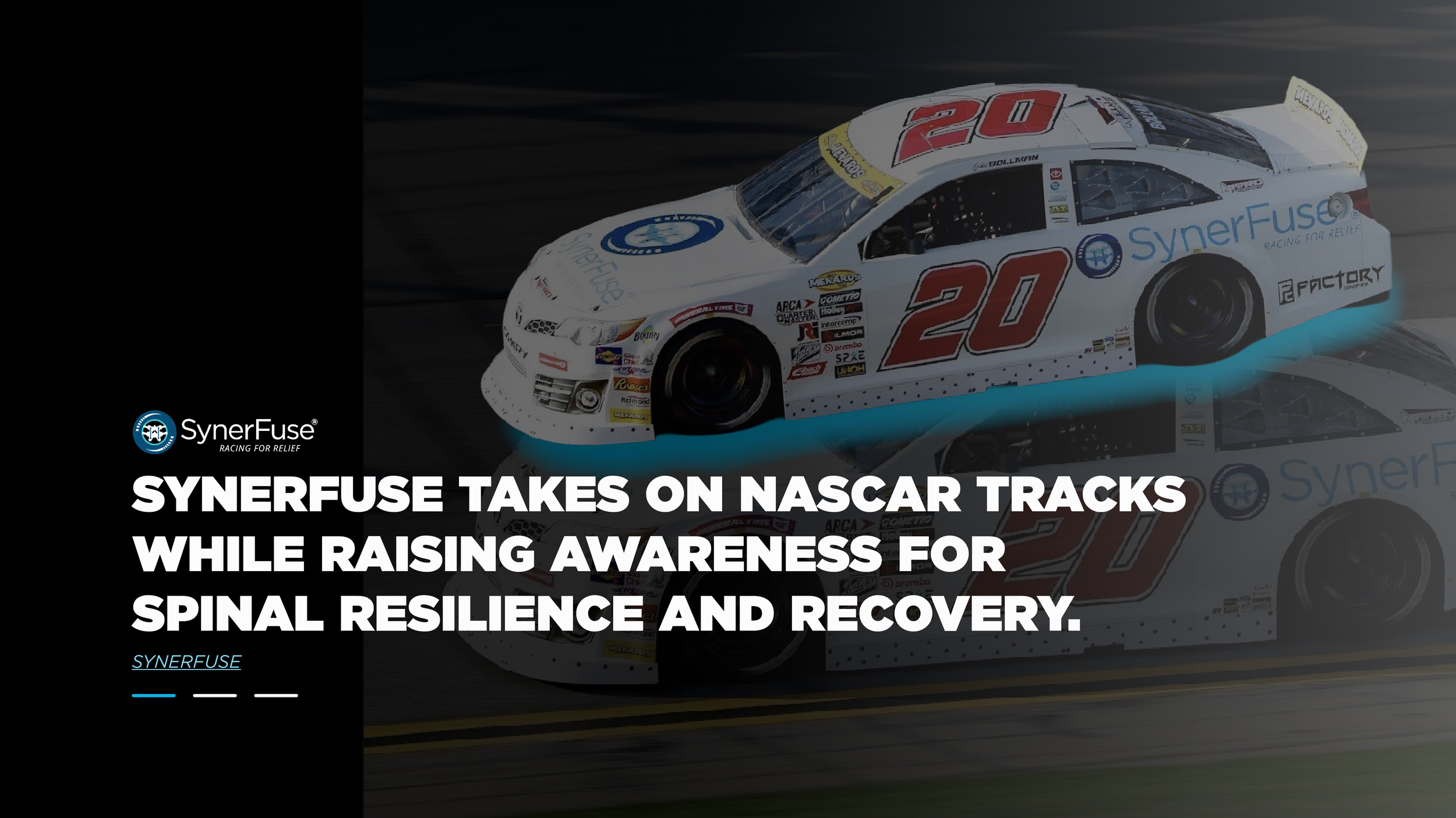 Synerfuse take son NASCAR tracks while raising awareness for spinal resilience and recovery