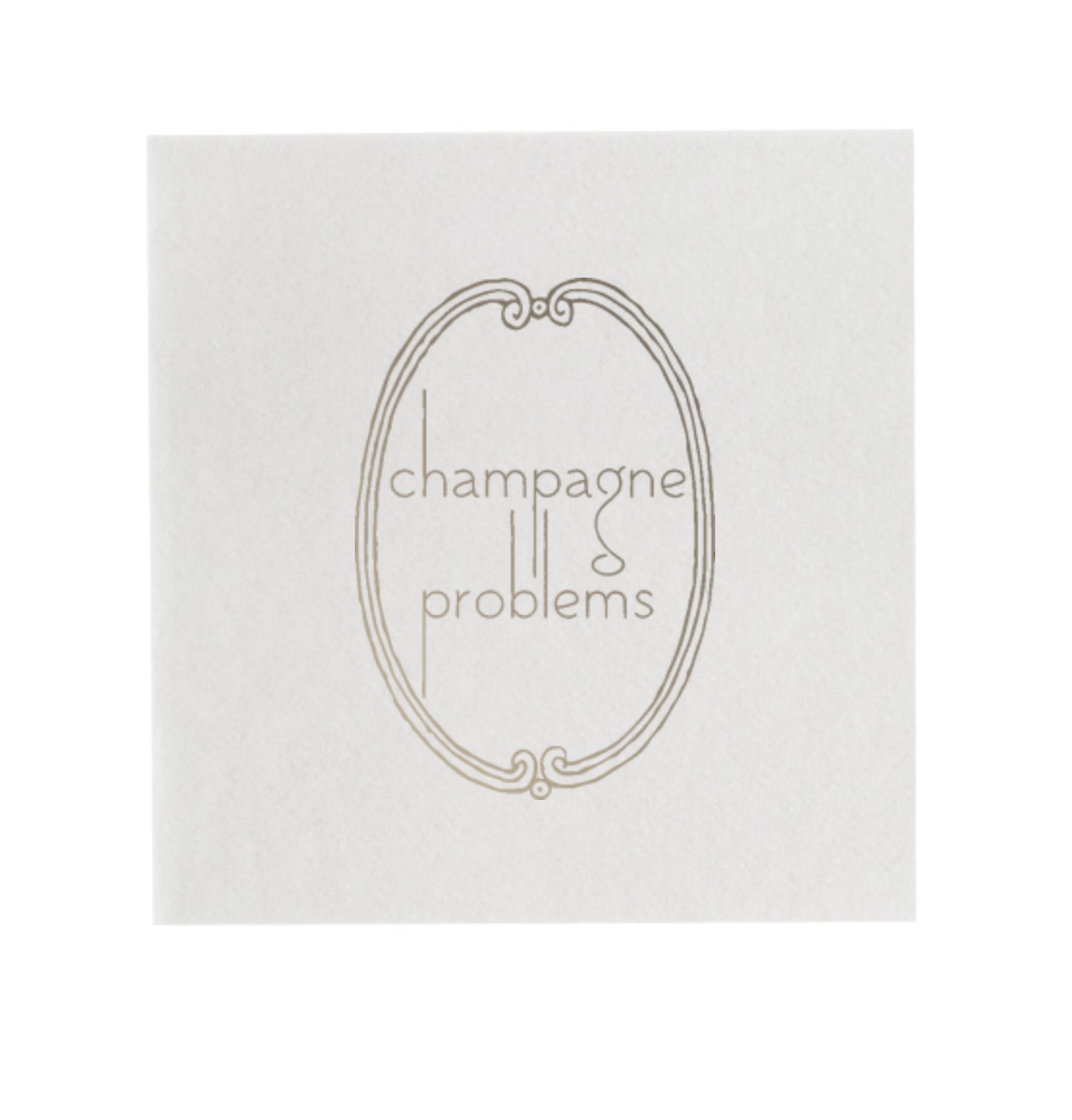 Champagne Problems Napkins