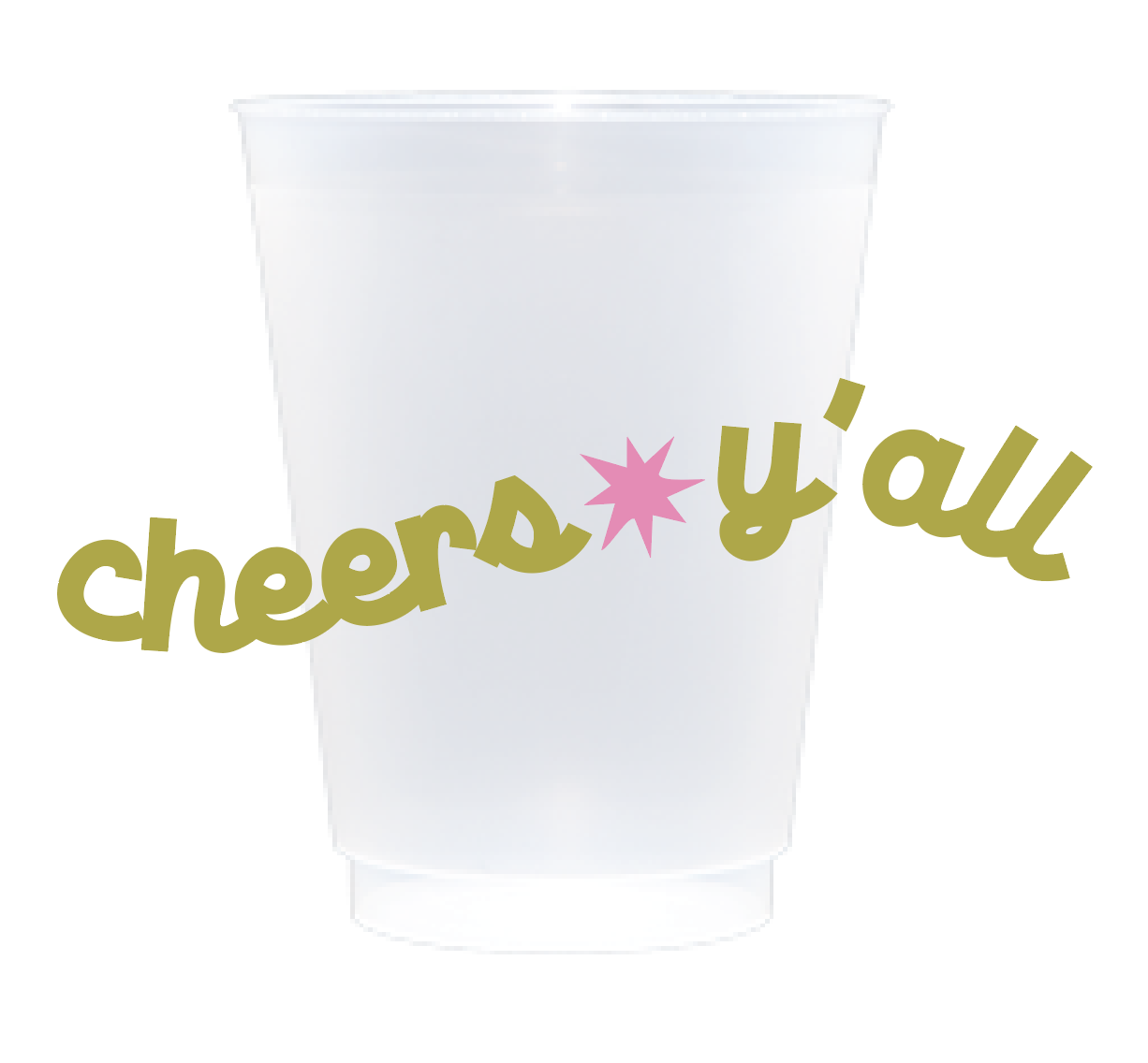 Cheers Y'all Cups