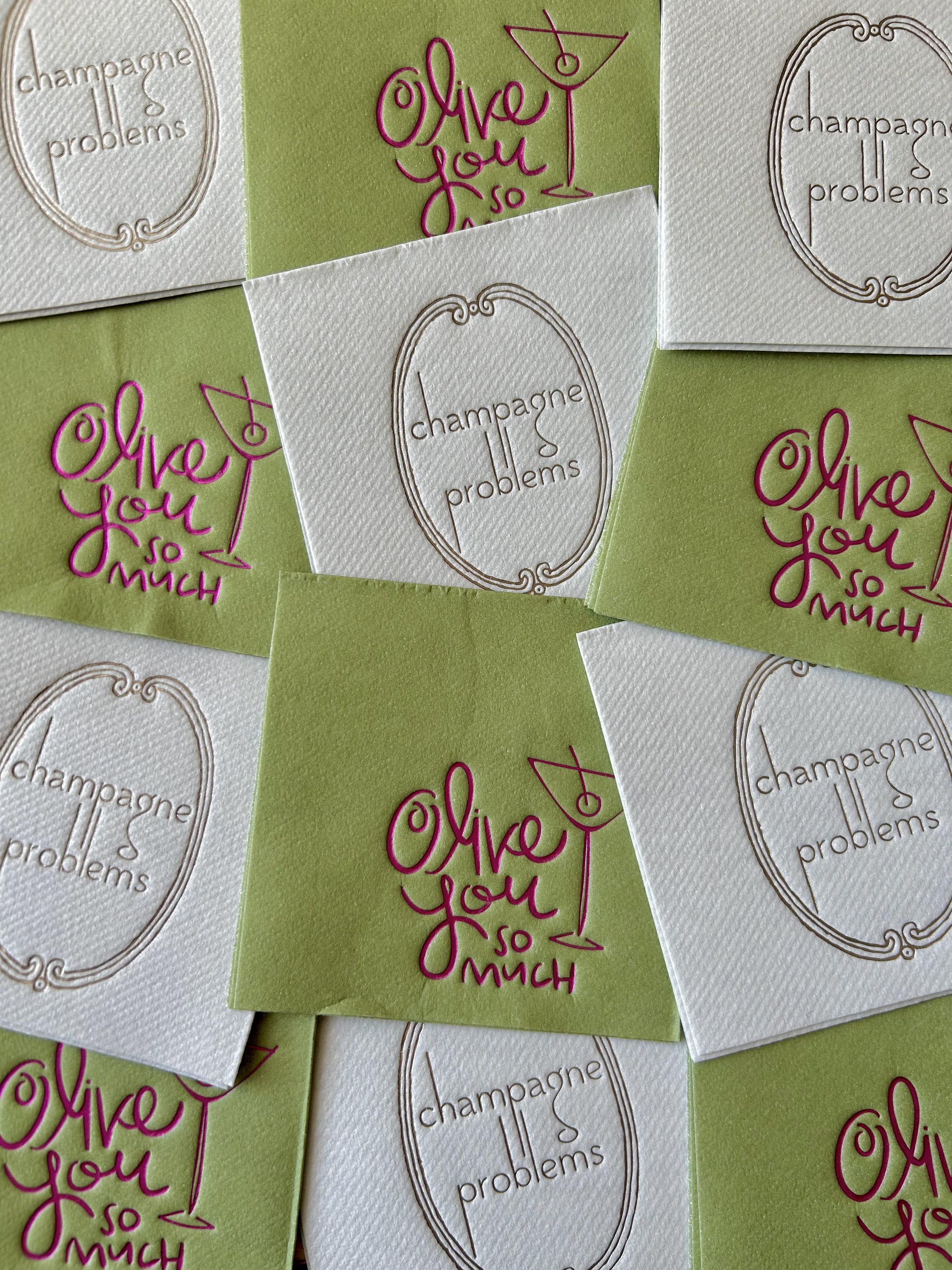 Olive You So Much and Champagne Problems Napkins.jpg (Copy)