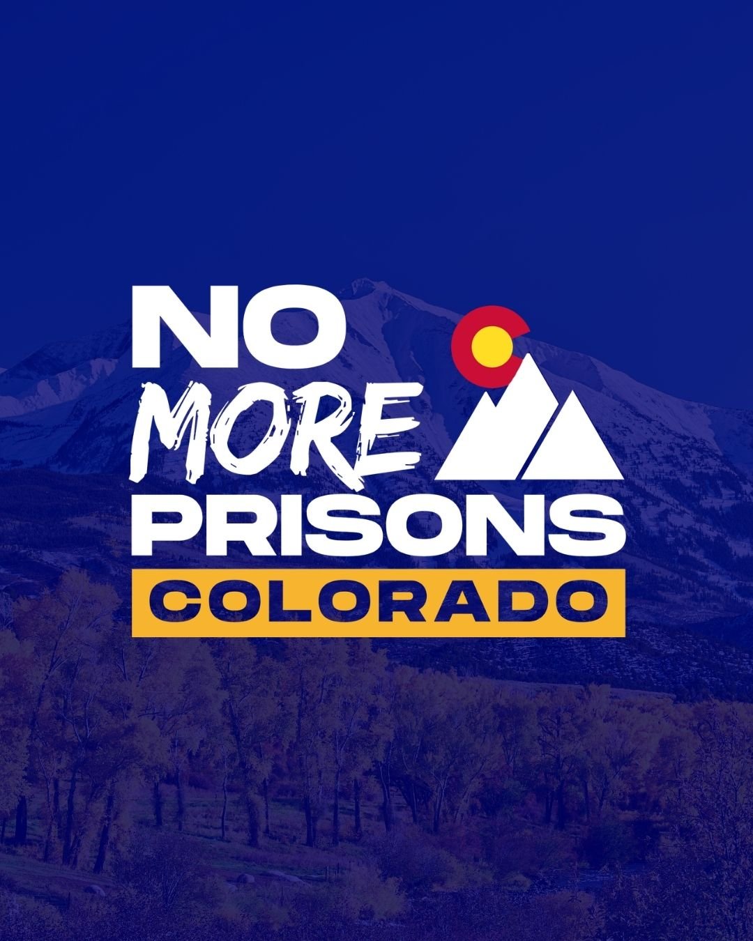 A digital graphic with a mountain background and text that reads 'No More Prisons Colorado,' with a stylized mountain and sun illustration.