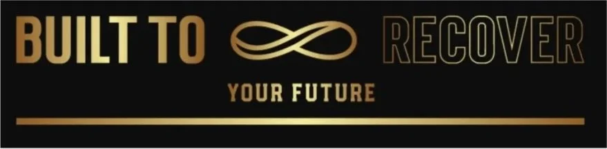 Banner with the words 'Built to Recover Your Future' and an infinity symbol