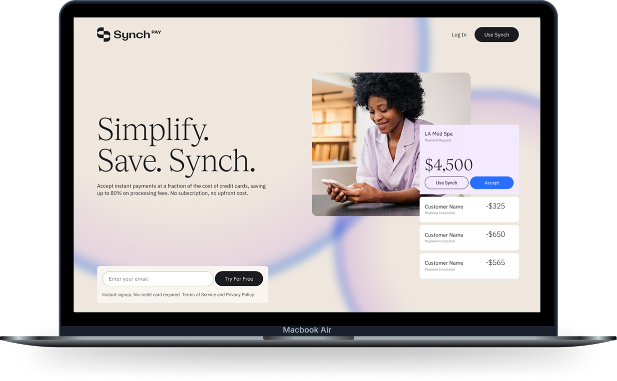 Screenshot of SynchPAY website homepage with a woman smiling while using a mobile phone. The page features a payment interface, a large payment amount of $4,500, and options to use Synch or accept, with customer payment history below. There is also an email input box with a 'Try For Free' button.