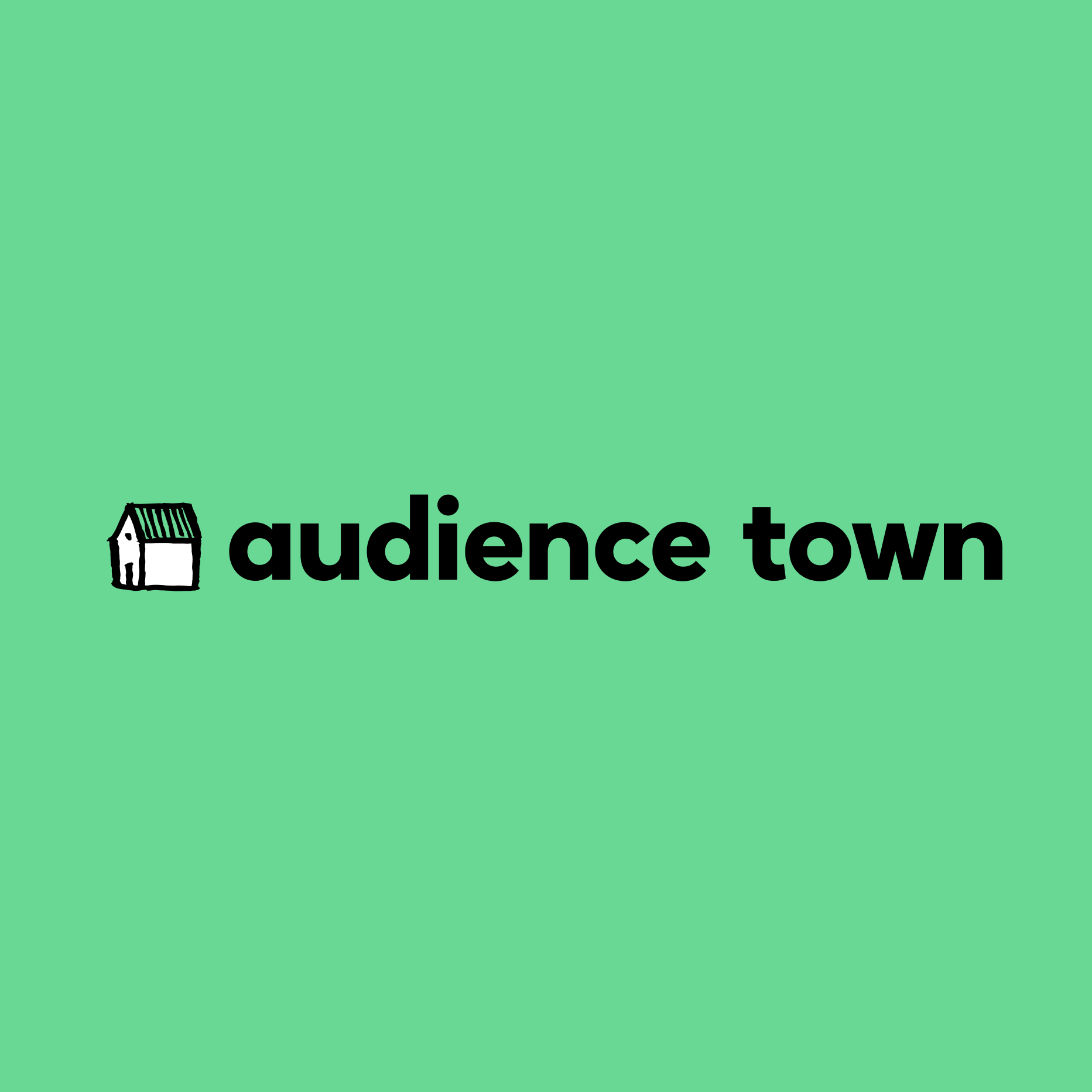 Green background with a small black and white house icon first, then the bold black text 'audience town'.