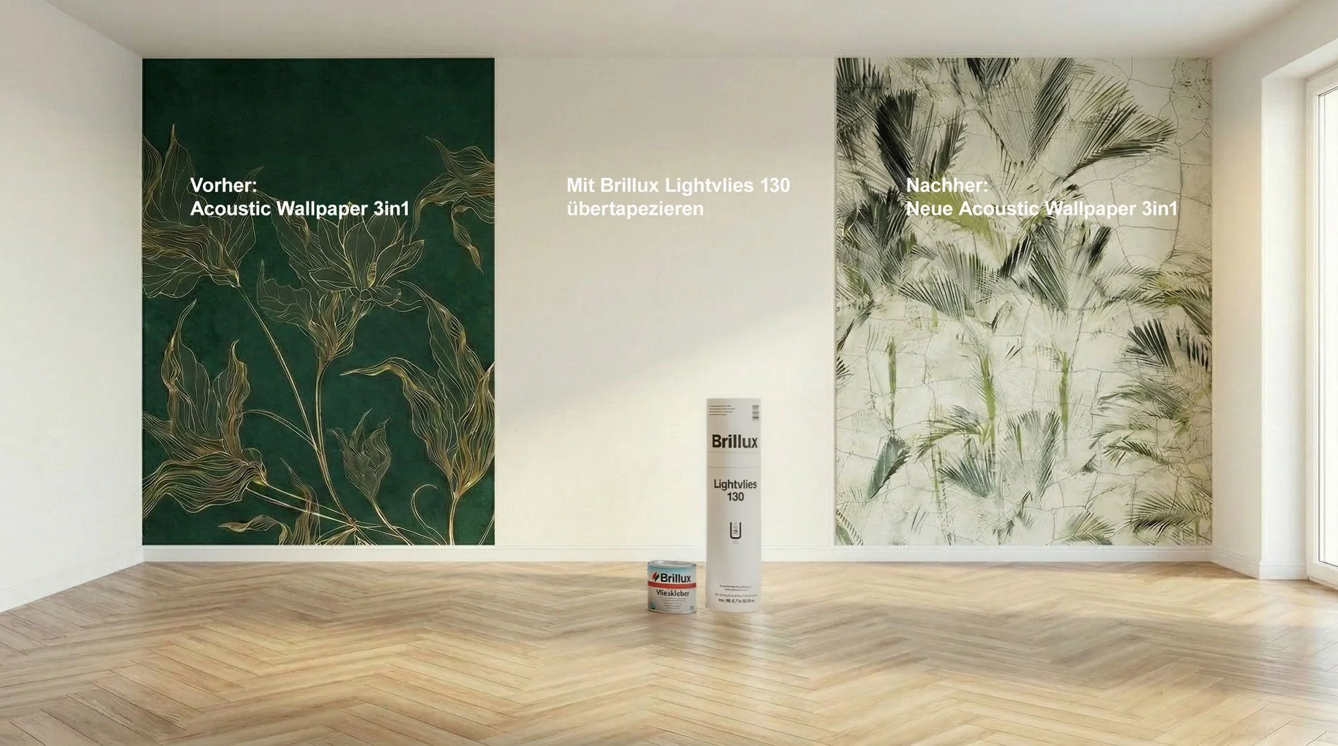 Ein leerer Raum mit zwei großen Wandtapeten, die von Pflanzen inspiriert sind. Links eine dunkle grüne Tapete mit goldenen Konturzeichnungen von Blättern, rechts eine hellere Tapete mit schwarzen und grünen Blättern. In der Mitte steht eine Verpackung und eine Aufhängung für die Tapete. Text auf der linken Seite: 'Vorher: Acoustic Wallpaper 3in1', in der Mitte: 'Mit Brillux Lightvlies 130 übertapezieren', auf der rechten Seite: 'Nachher: Neue Acoustic Wallpaper 3in1'.