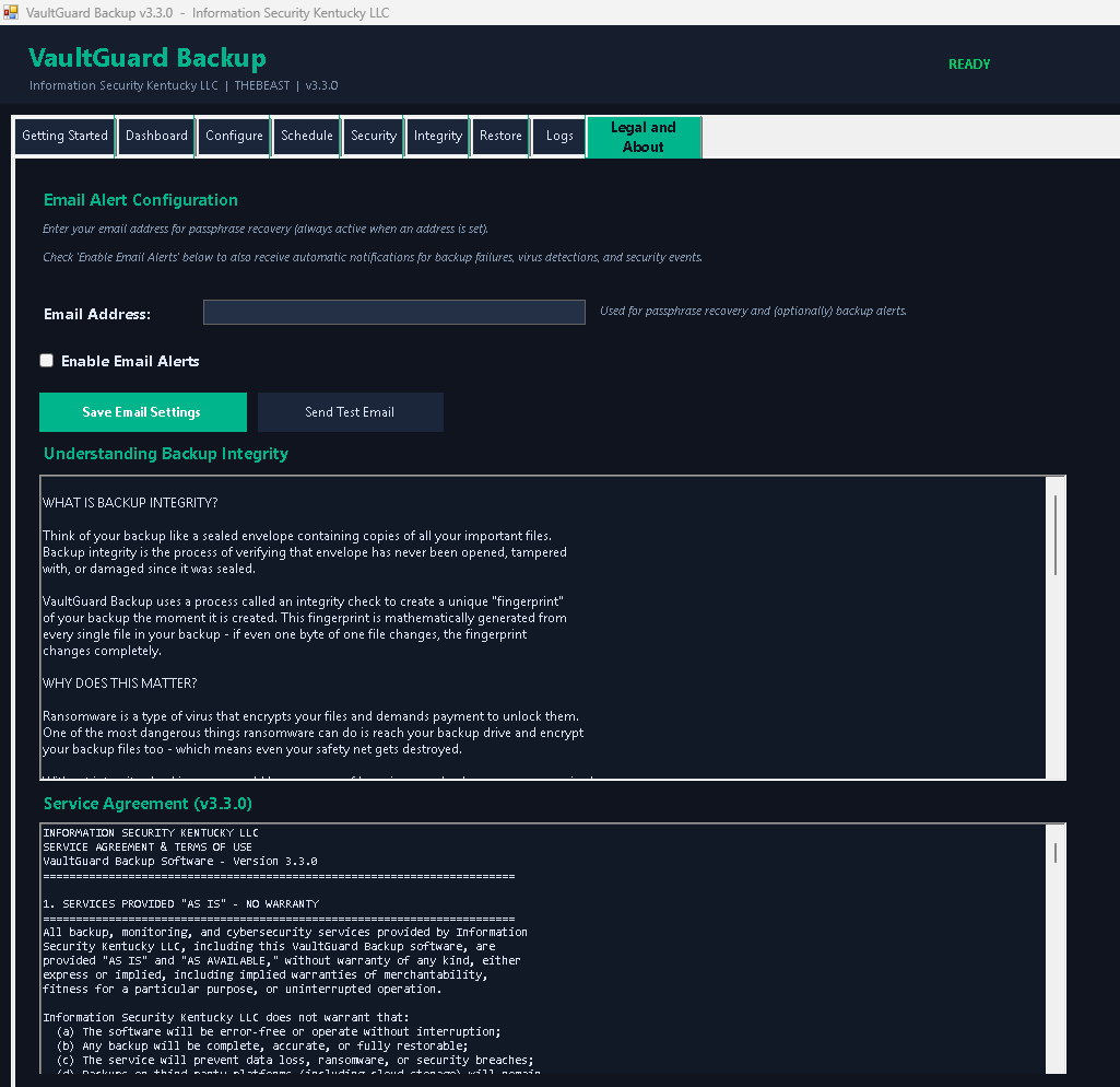 Screenshot of the VaultGuard Backup software interface, showing the 'Legal and About' section. It includes navigation tabs at the top with options like Getting Started, Dashboard, Configure, Schedule, Security, Integrity, Restore, Logs, and a highlighted 'Legal and About' tab. The page contains sections explaining email alert configuration, backup integrity, and a service agreement with details about the software's features and terms of use.